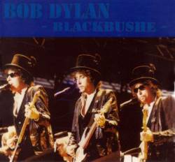 Bob Dylan : Blackbushe